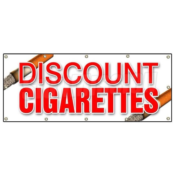 Signmission DISCOUNT CIGARETTES BANNER SIGN cheap tobacco smoking cigar smoke brand B-120 Discount Cigarettes - main